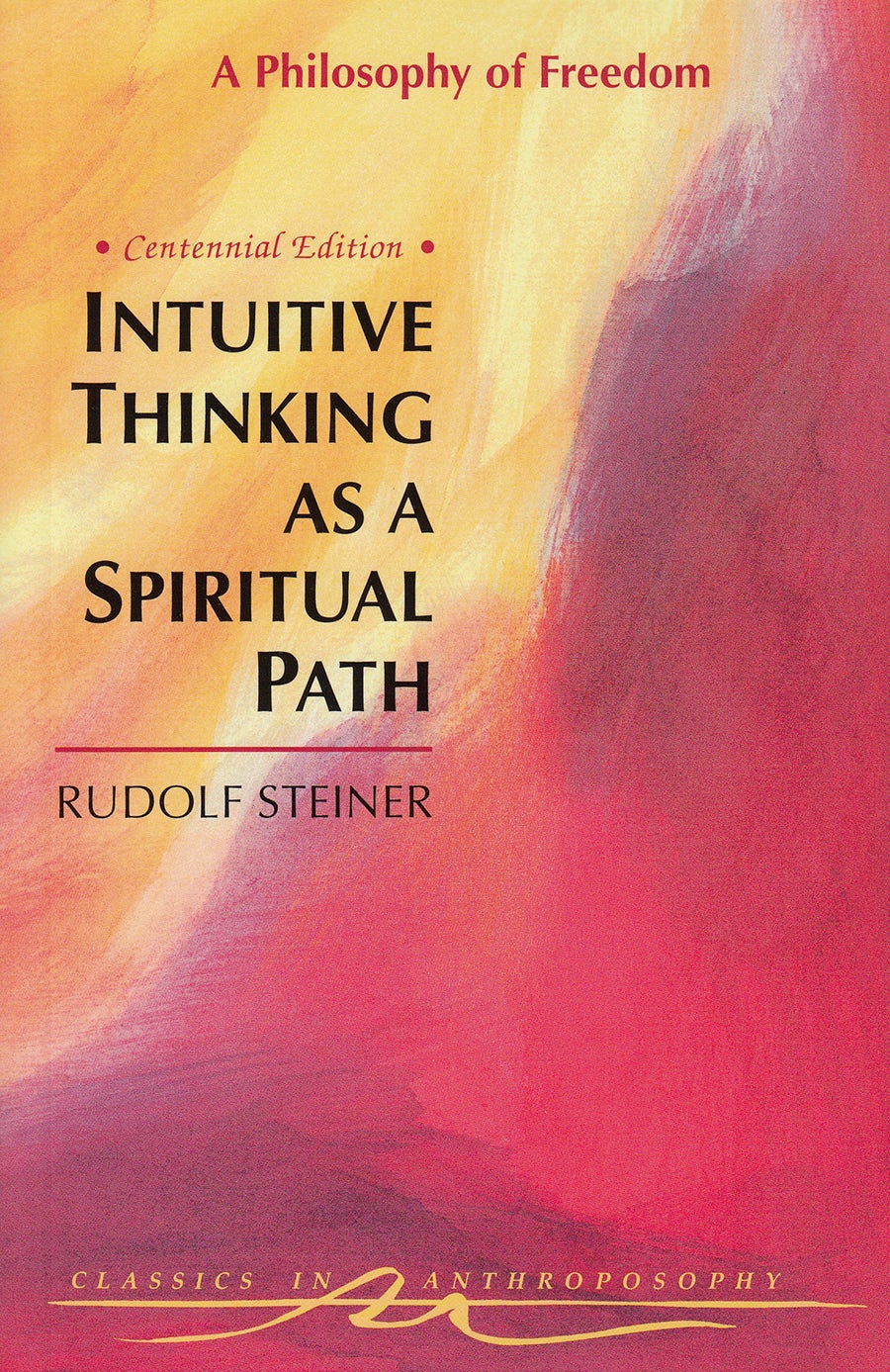 Cover image for Intuitive Thinking as a Spiritual Path, isbn: 9780880103855