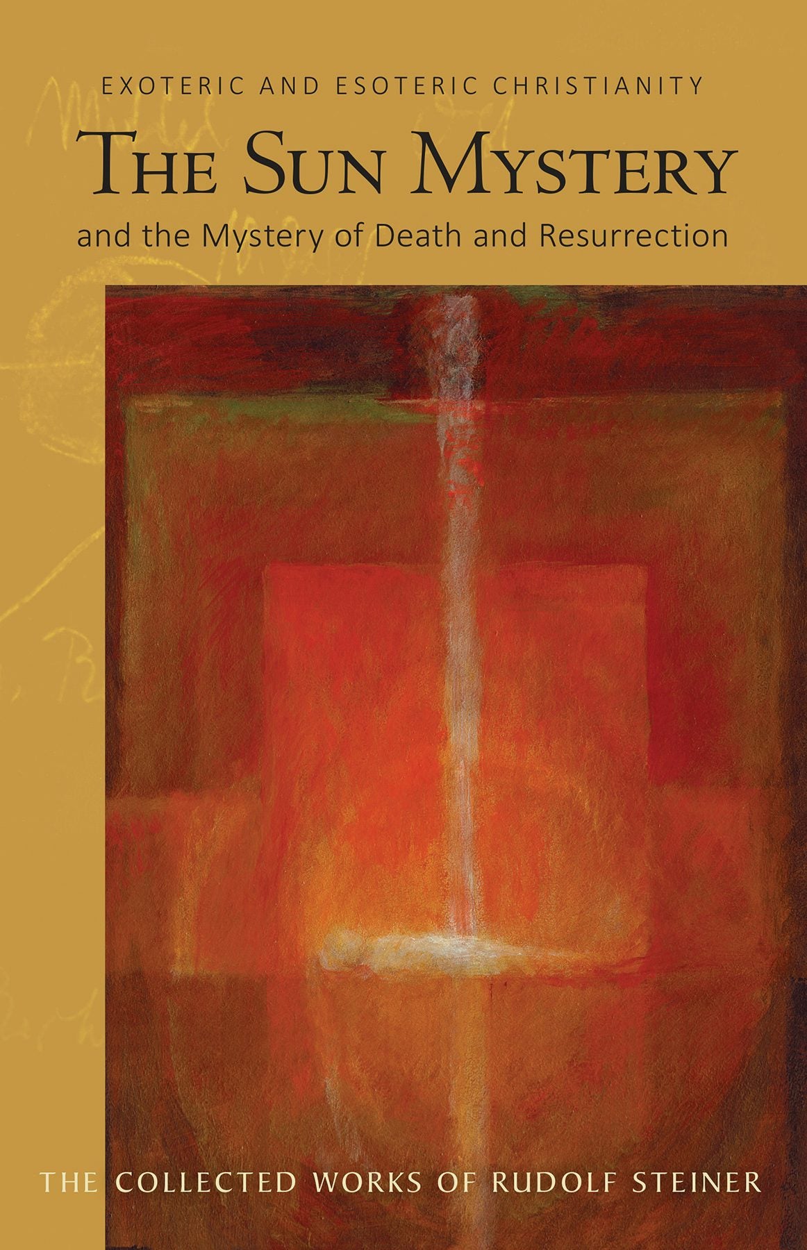 Cover image for The Sun Mystery and the Mystery of Death and Resurrection, isbn: 9780880106085