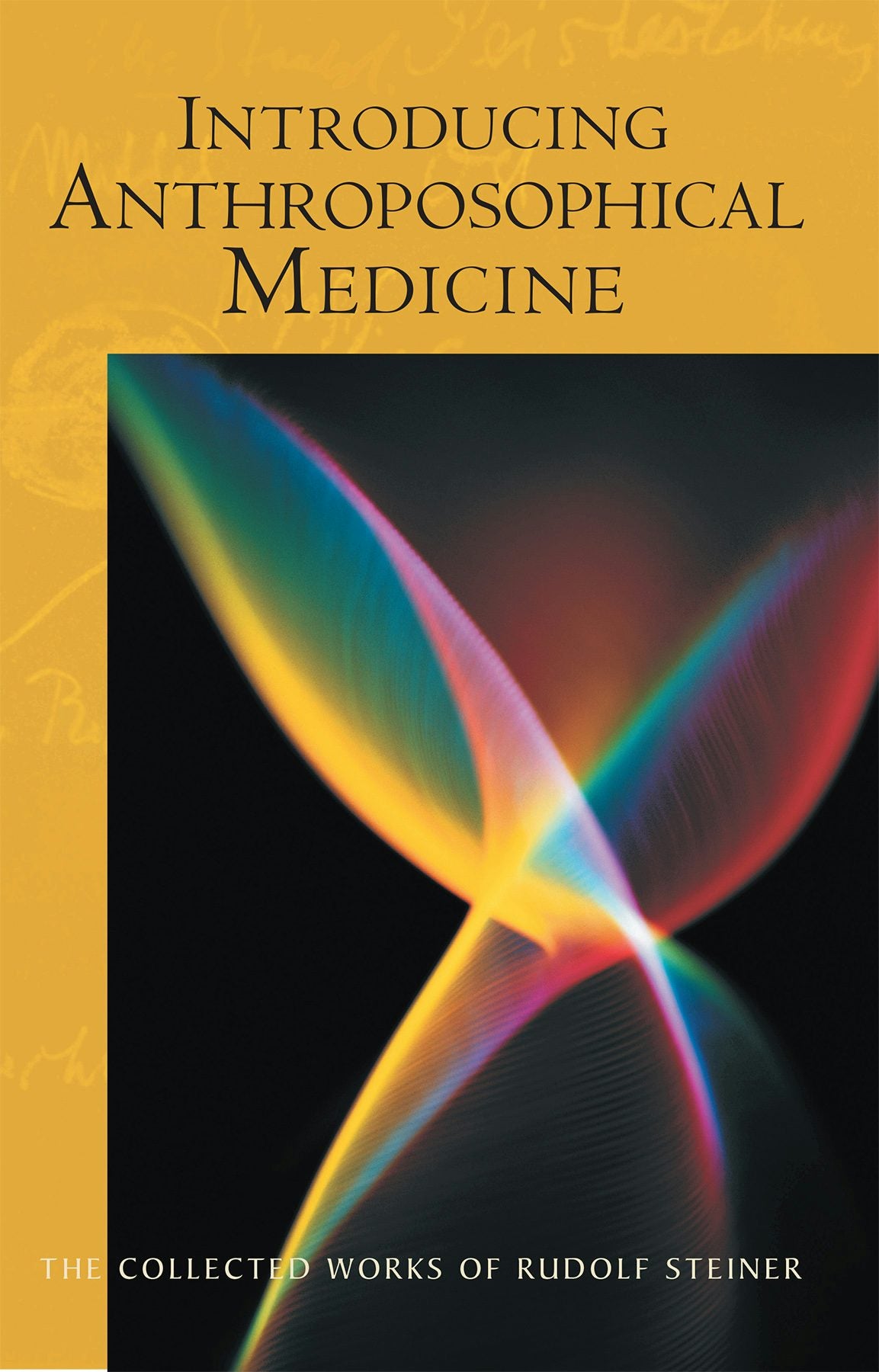 Cover image for Introducing Anthroposophical Medicine, isbn: 9780880106429