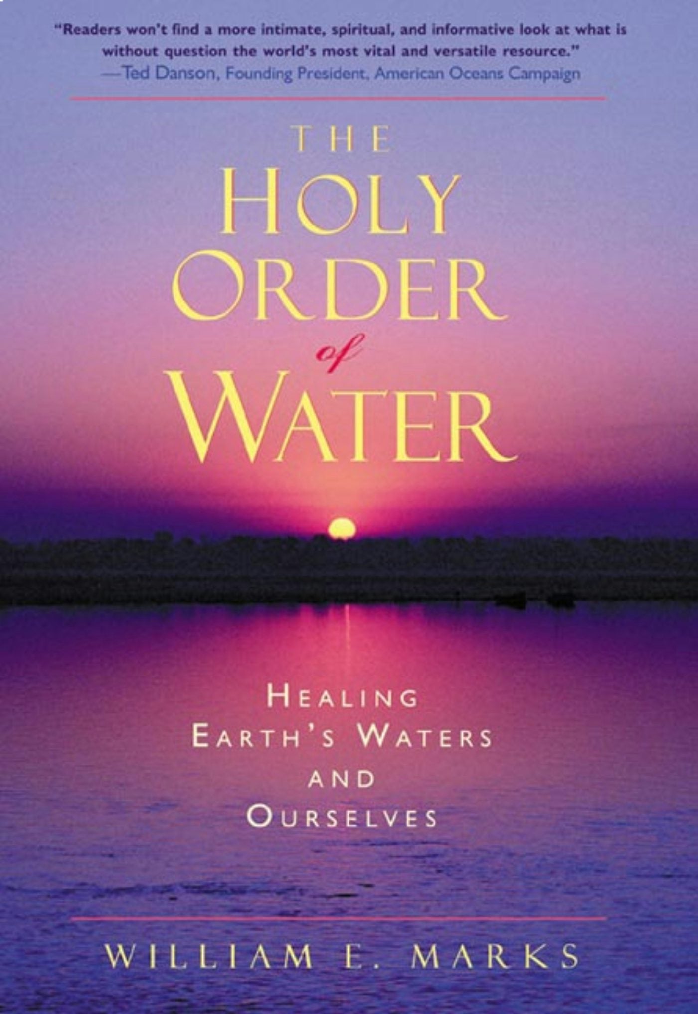 Cover image for The Holy Order of Water, isbn: 9780880109673