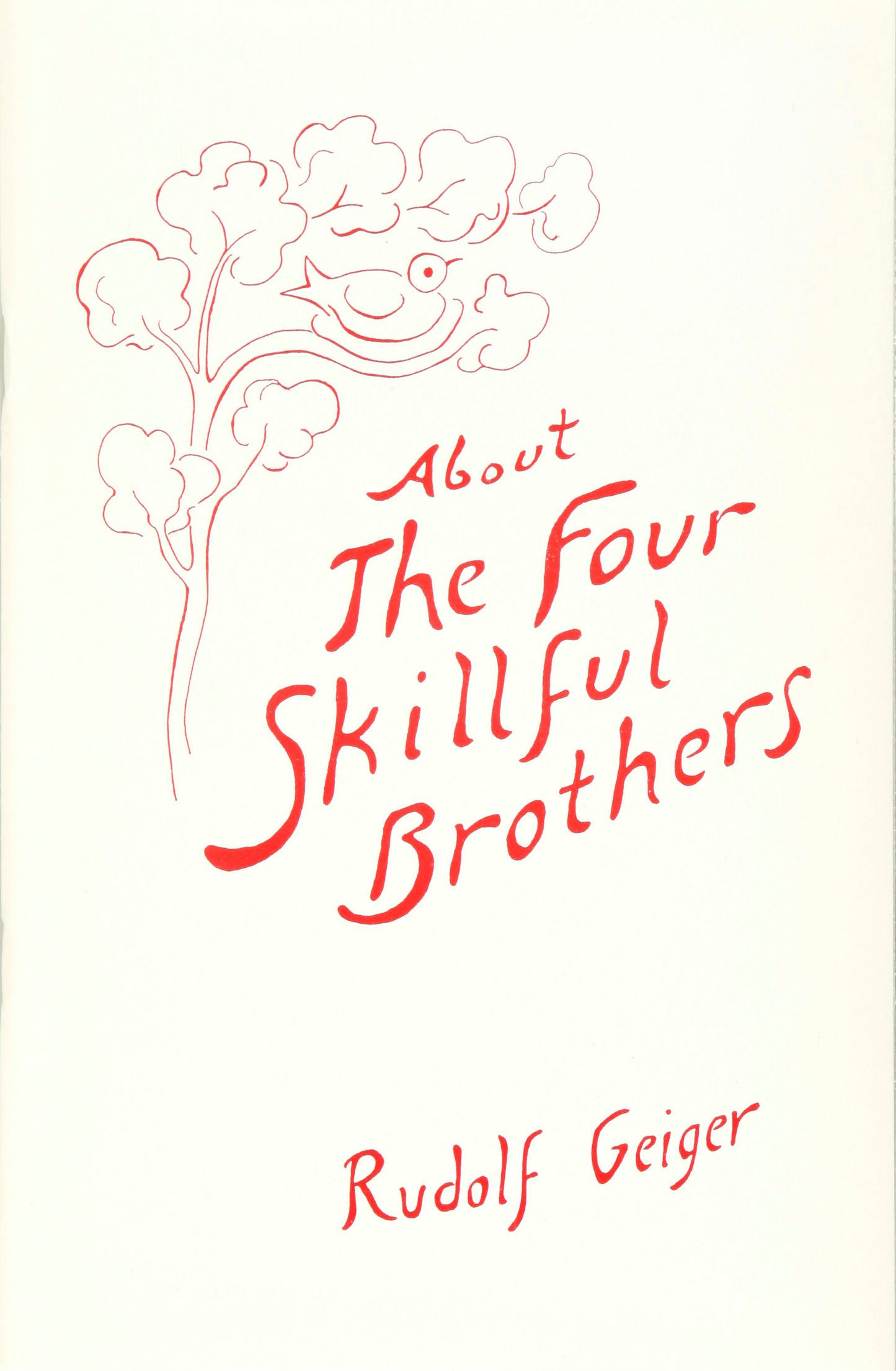 Cover image for About The Four Skillful Brothers, isbn: 9780929979113