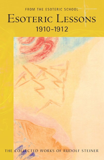 Cover image for Esoteric Lessons 1910–1912, isbn: 9781621480679
