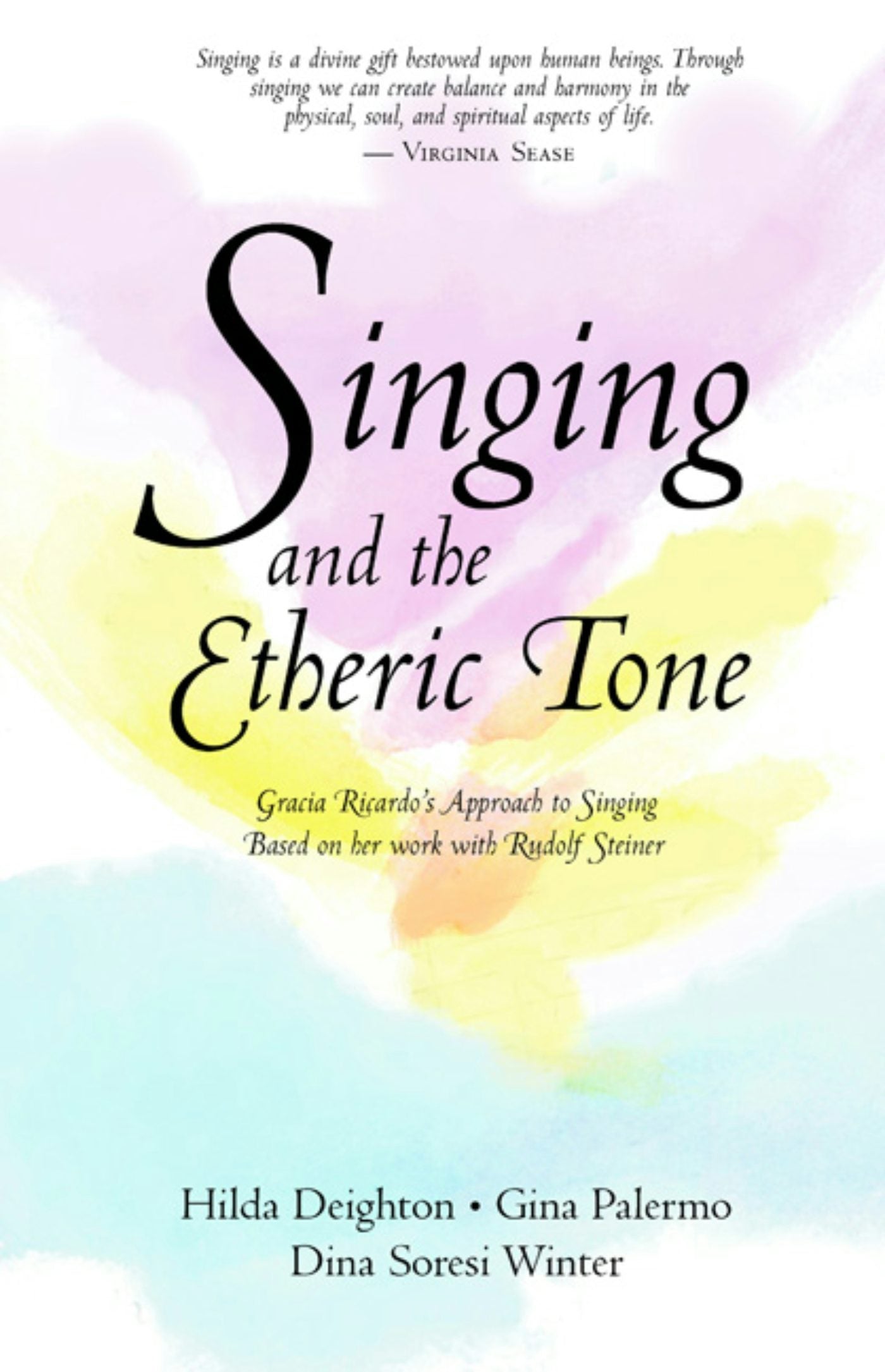 Cover image for Singing and the Etheric Tone, isbn: 9781621510512