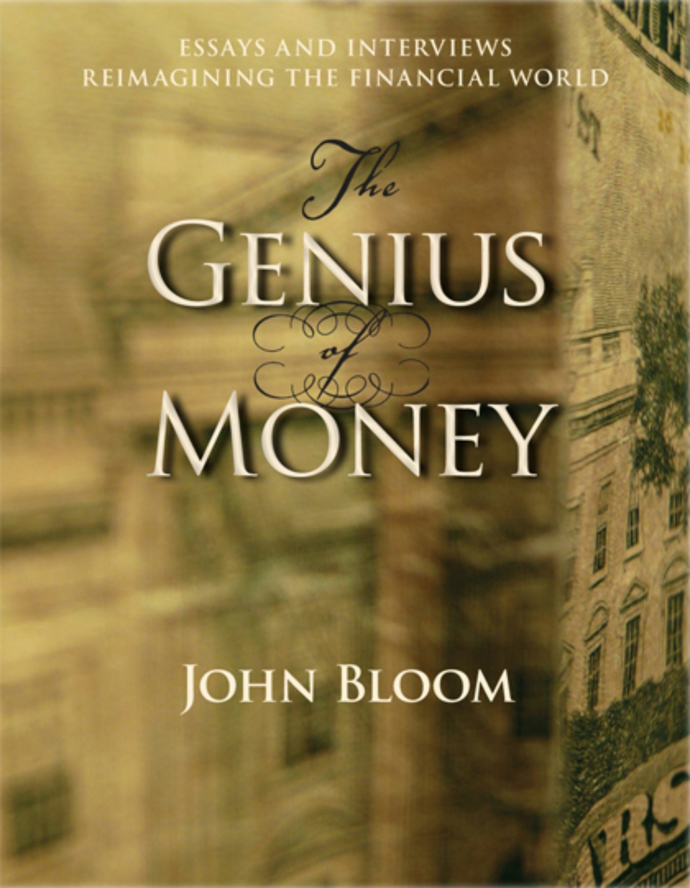 Cover image for The Genius of Money, isbn: 9781621511007