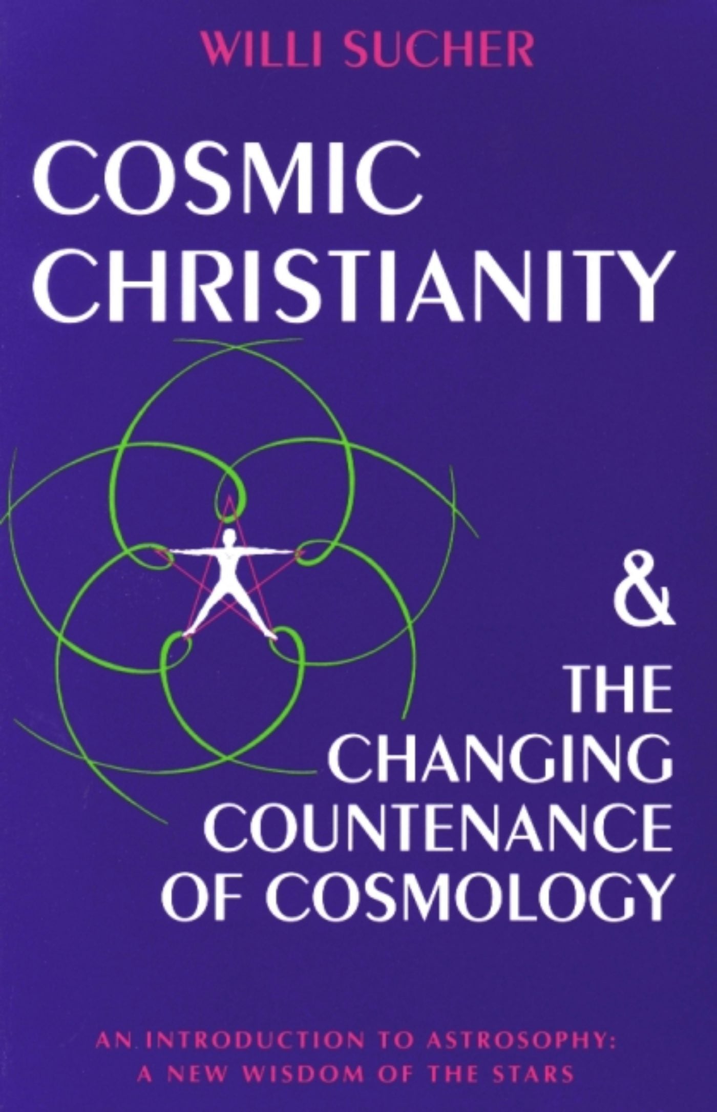 Cover image for Cosmic Christianity & the Changing Countenance of Cosmology, isbn: 9781621511052
