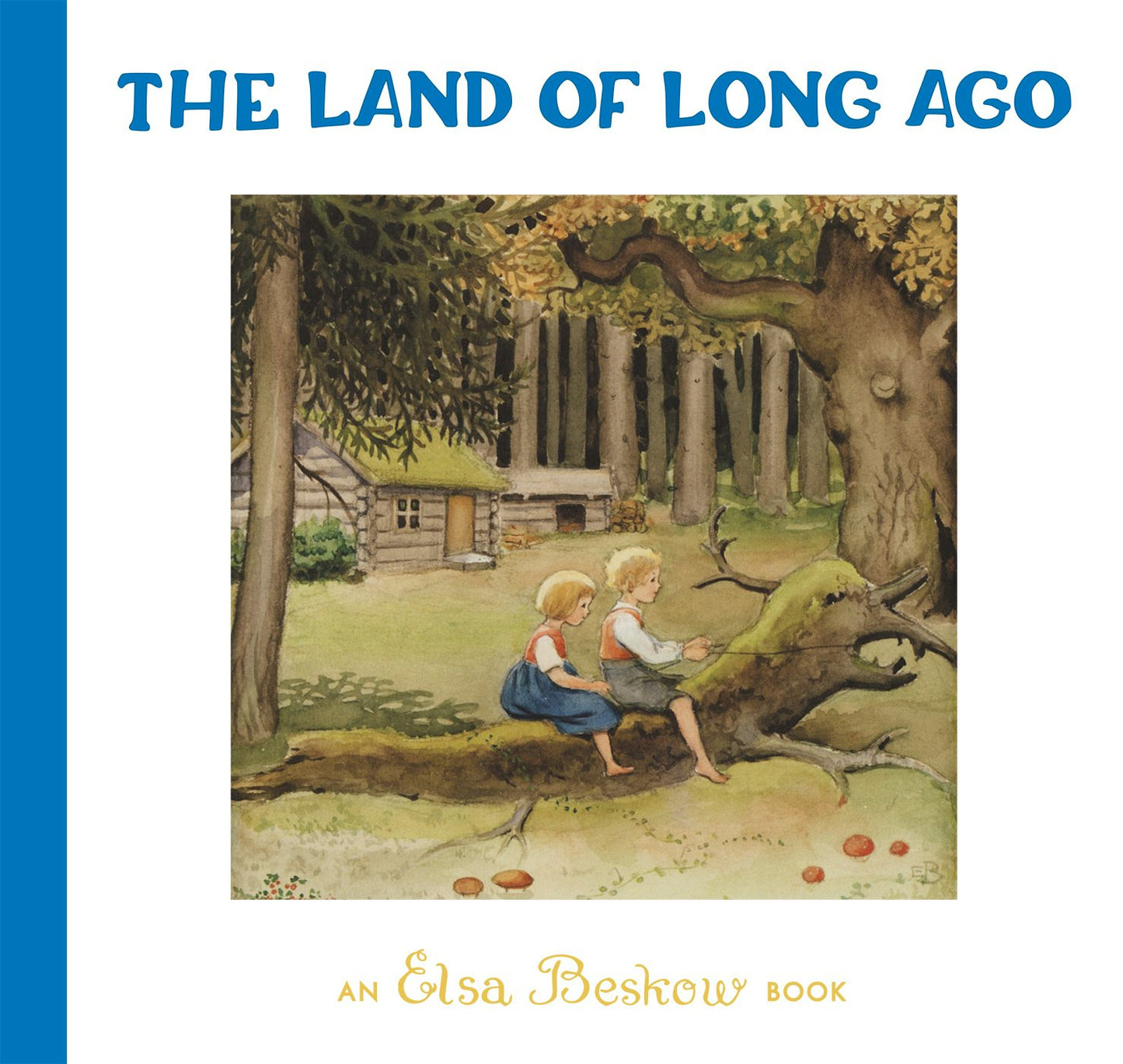 Cover image for The Land of Long Ago, isbn: 9781782509820