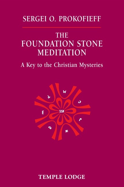Cover image for The Foundation Stone Meditation, isbn: 9781902636825