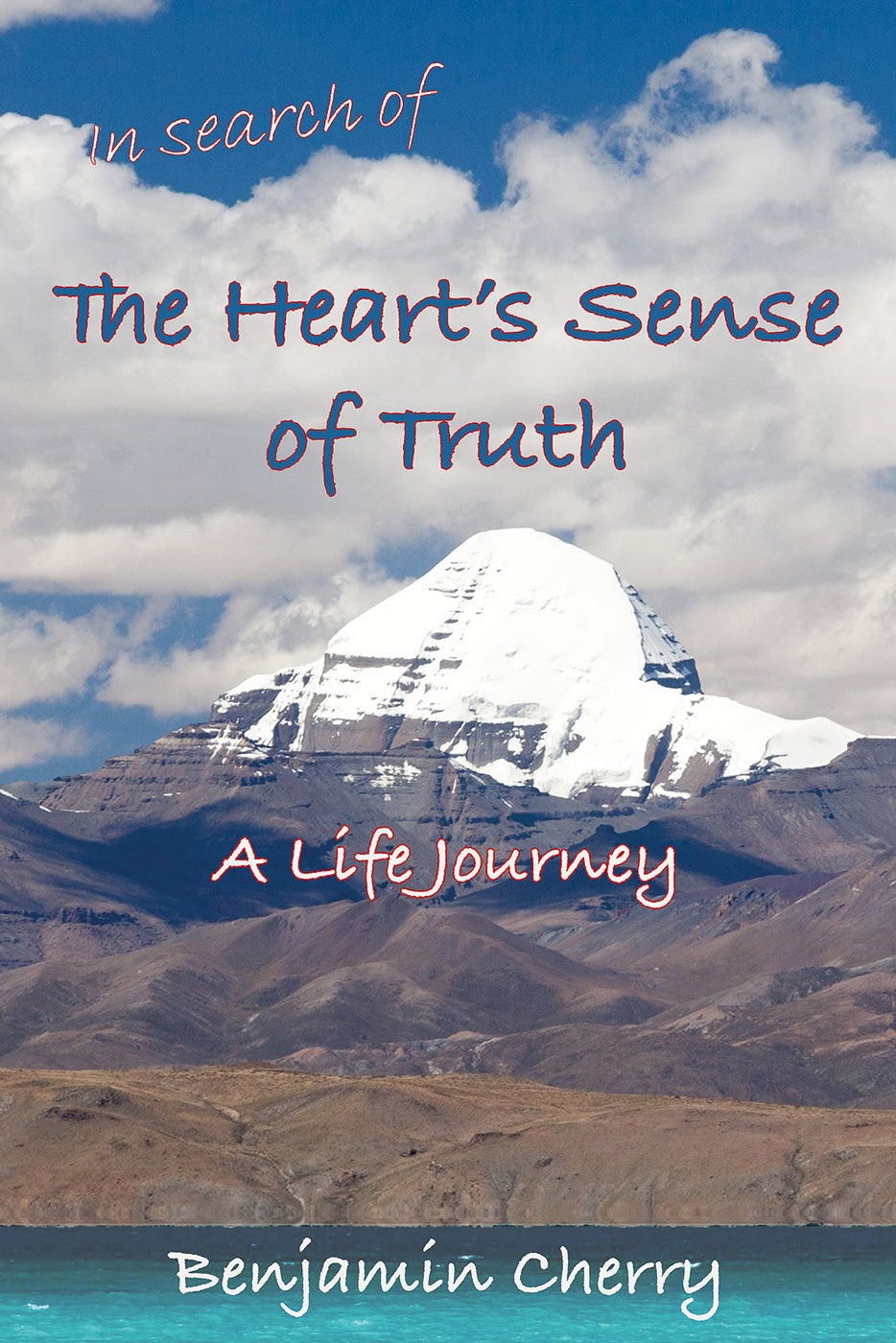 Cover image for In Search of the Heart's Sense of Truth, isbn: 9781915594044