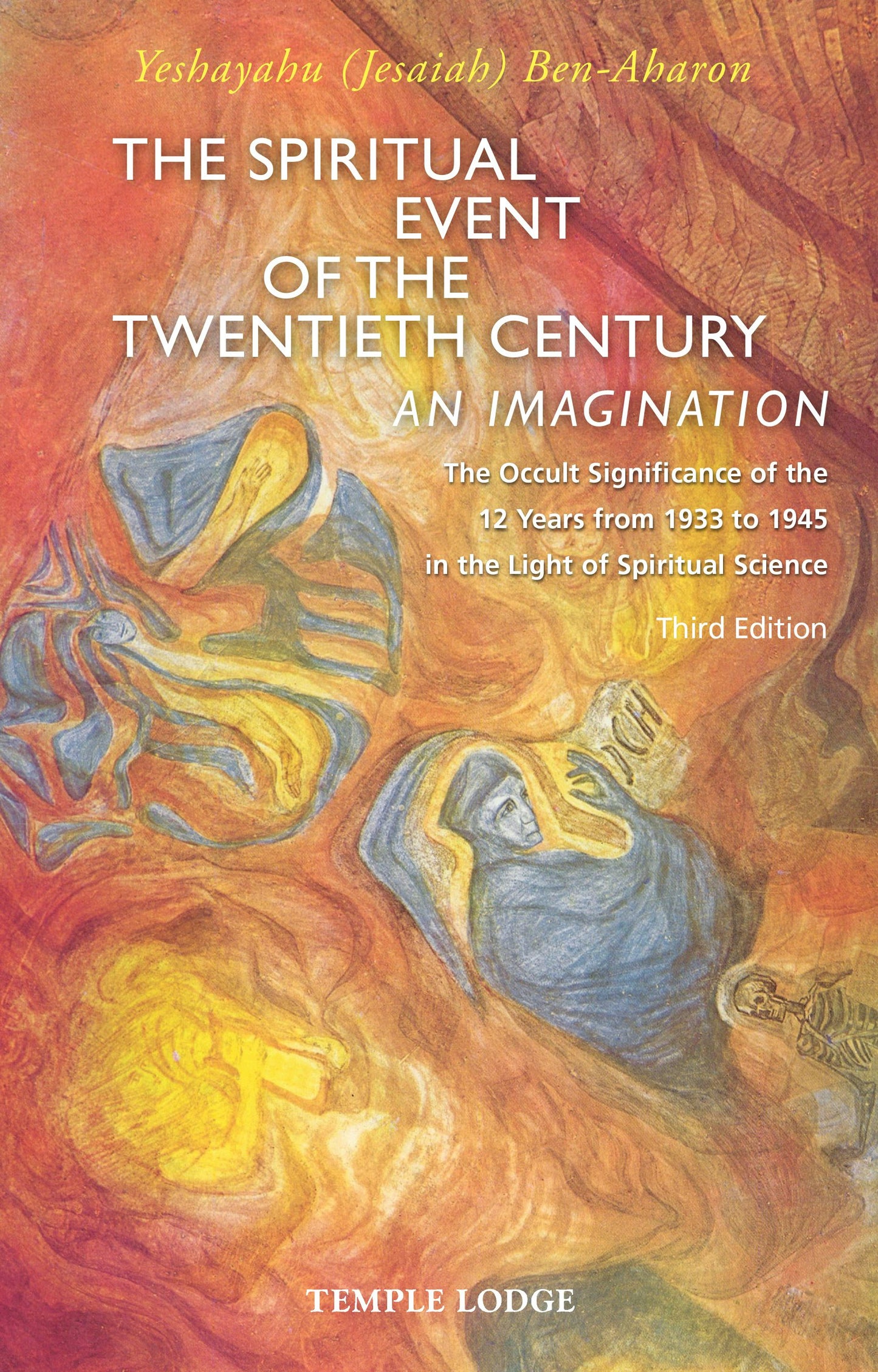 Cover image for The Spiritual Event of the Twentieth Century, isbn: 9781915776303