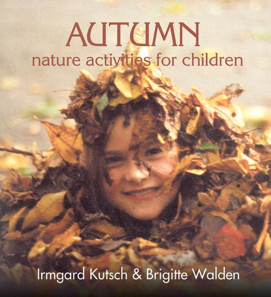 Cover image for Autumn Nature Activities for Children, isbn: 9780863154959