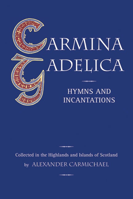 Cover image for Carmina Gadelica, isbn: 9780863155208