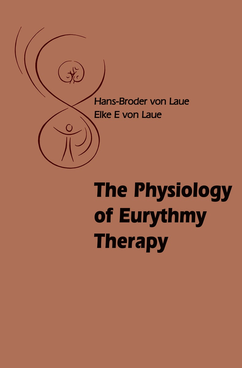 Cover image for The Physiology of Eurythmy Therapy, isbn: 9780863157400