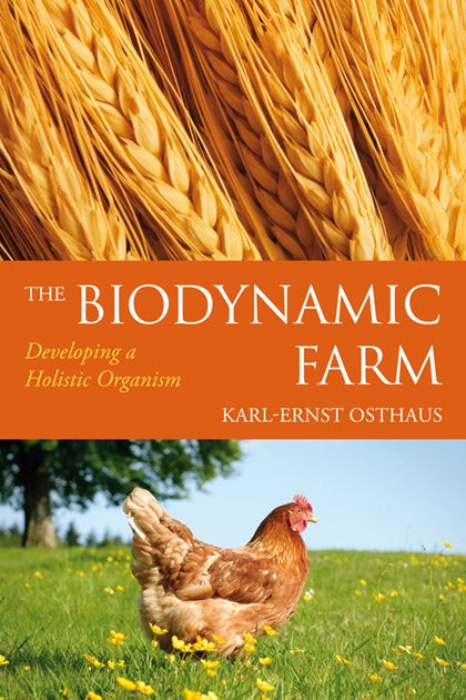 Cover image for The Biodynamic Farm, isbn: 9780863157660