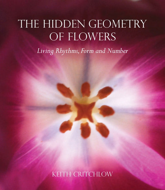 Cover image for The Hidden Geometry of Flowers, isbn: 9780863158063