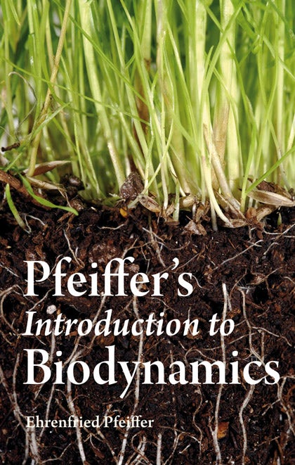 Cover image for Pfeiffer's Introduction to Biodynamics, isbn: 9780863158483