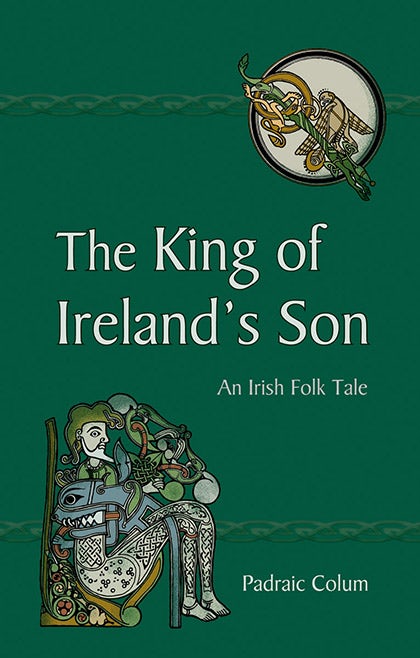 Cover image for The King of Ireland's Son, isbn: 9780863158964