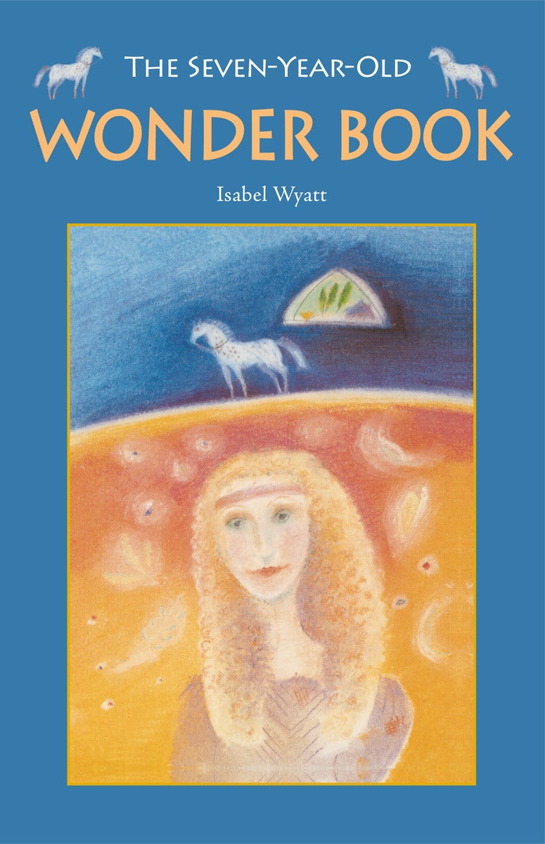 Cover image for The Seven-Year-Old Wonder Book, isbn: 9780863159435