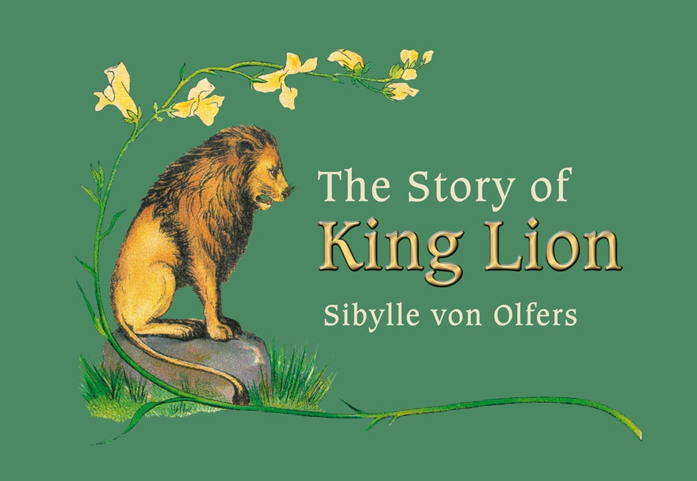 Cover image for The Story of King Lion, isbn: 9780863159497