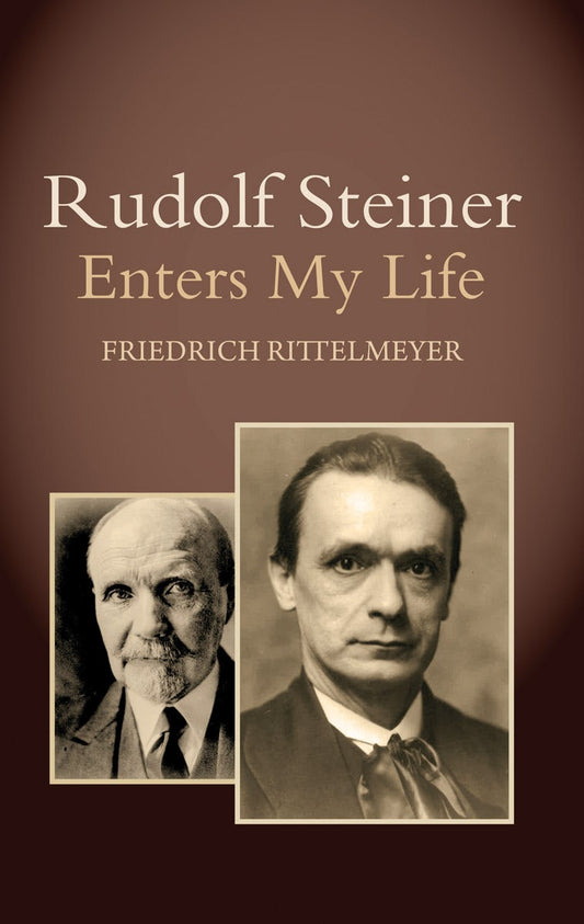 Cover image for Rudolf Steiner Enters My Life, isbn: 9780863159589