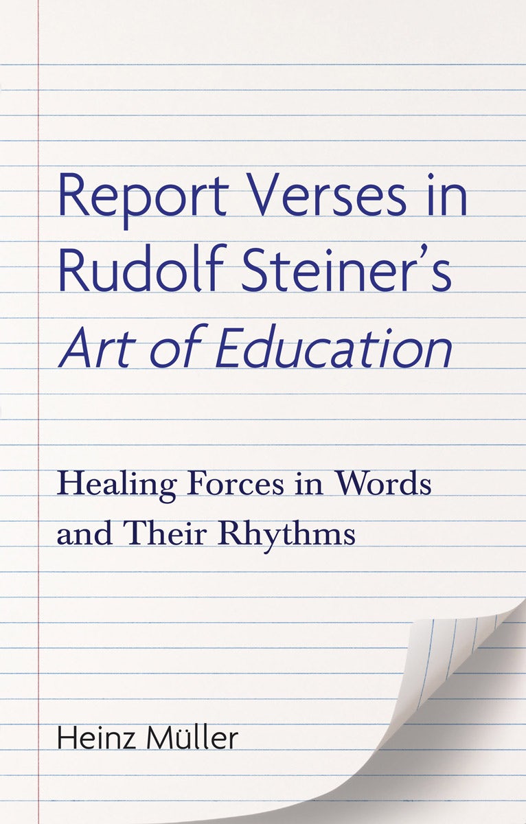 Cover image for Report Verses in Rudolf Steiner's Art of Education, isbn: 9780863159886