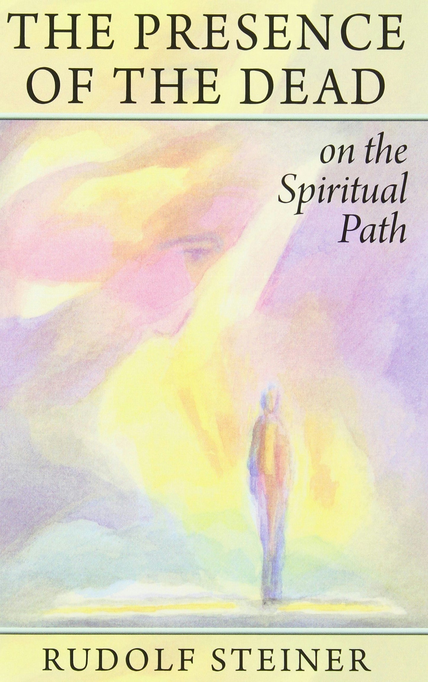 Cover image for The Presence of the Dead on the Spiritual Path, isbn: 9780880102834