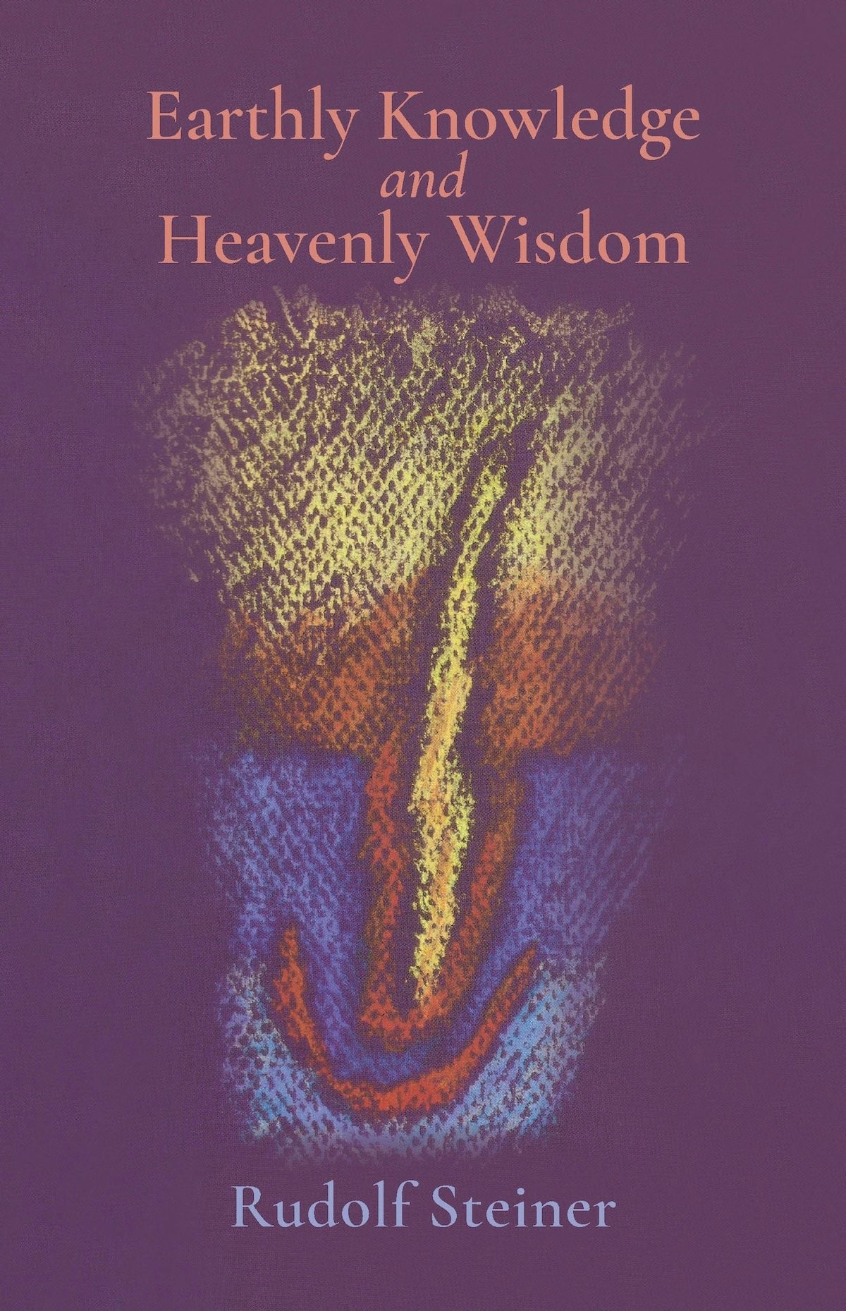 Cover image for Earthly Knowledge and Heavenly Wisdom, isbn: 9780880102940