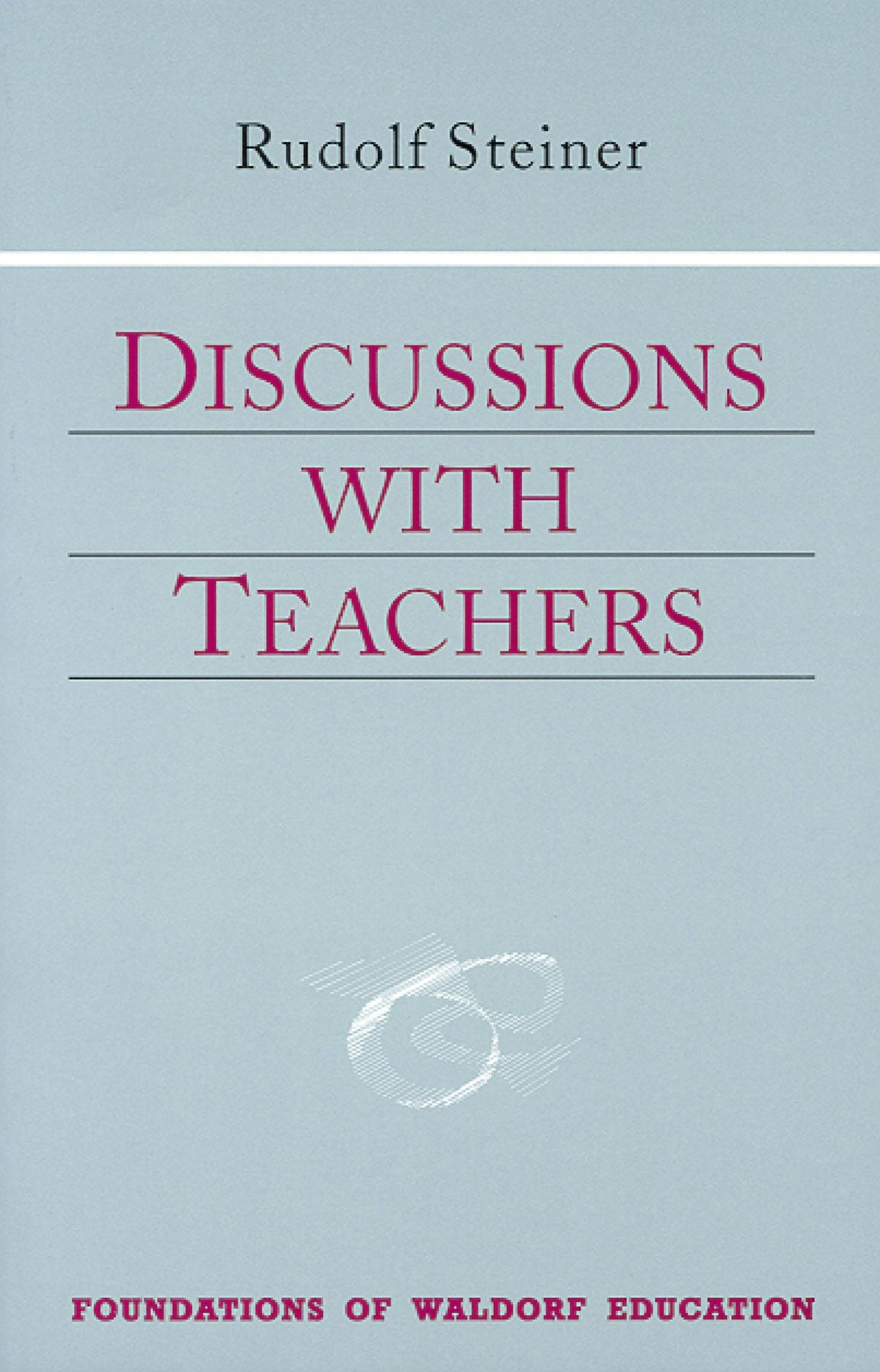 Cover image for Discussions with Teachers, isbn: 9780880104081