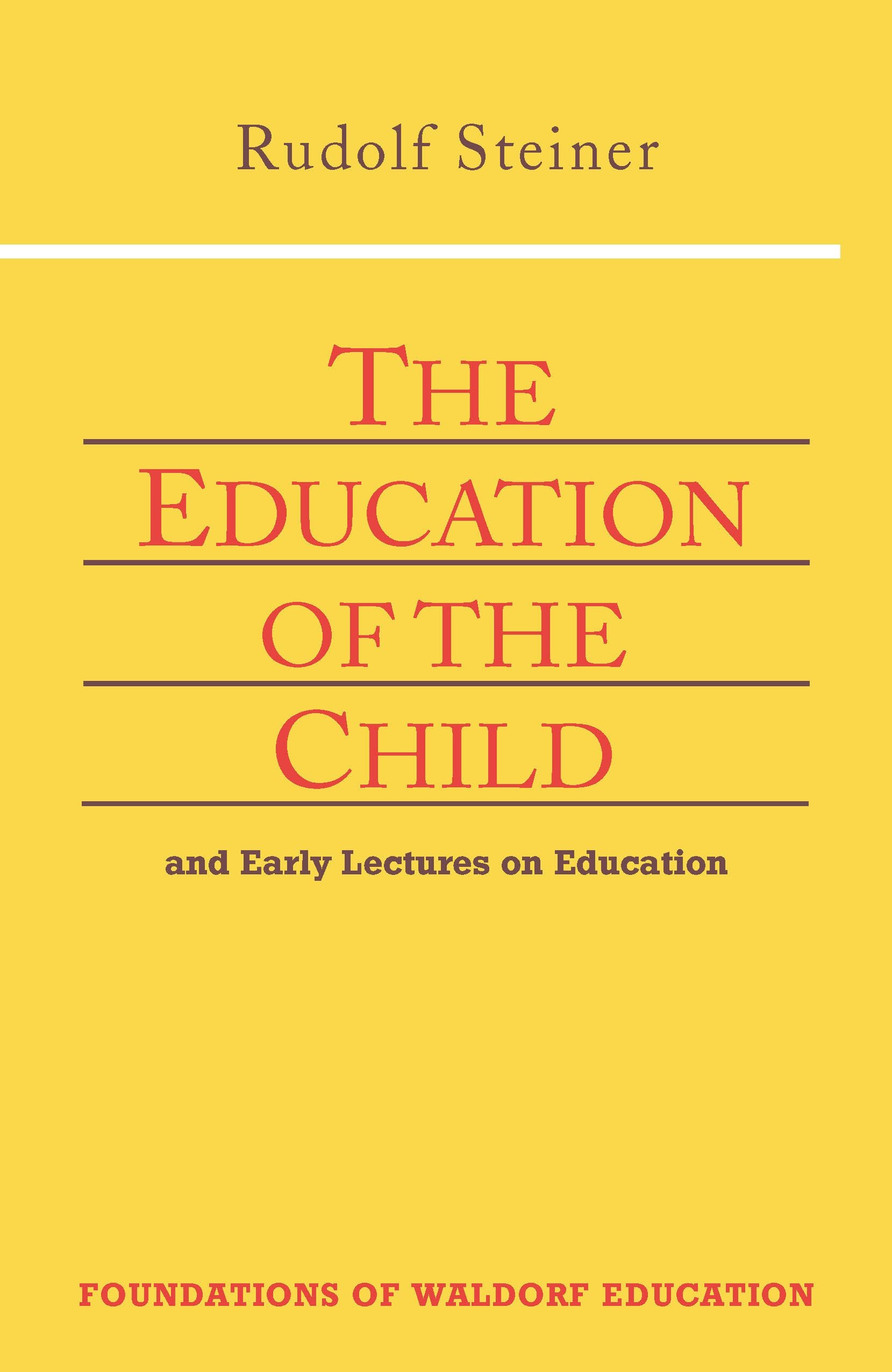 Cover image for The Education of the Child, isbn: 9780880104142