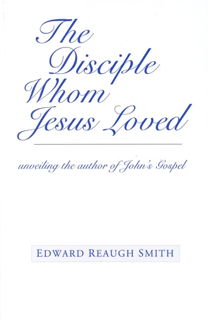 Cover image for The Disciple Whom Jesus Loved, isbn: 9780880104869