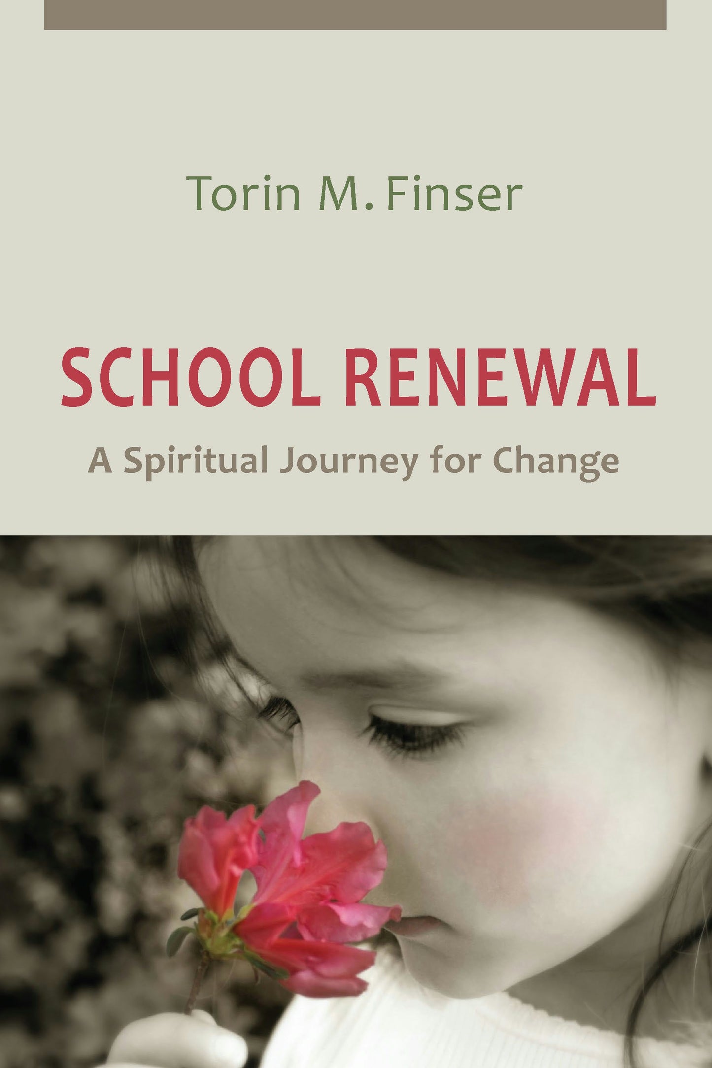 Cover image for School Renewal, isbn: 9780880104937