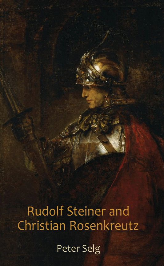 Cover image for Rudolf Steiner and Christian Rosenkreutz, isbn: 9780880106603