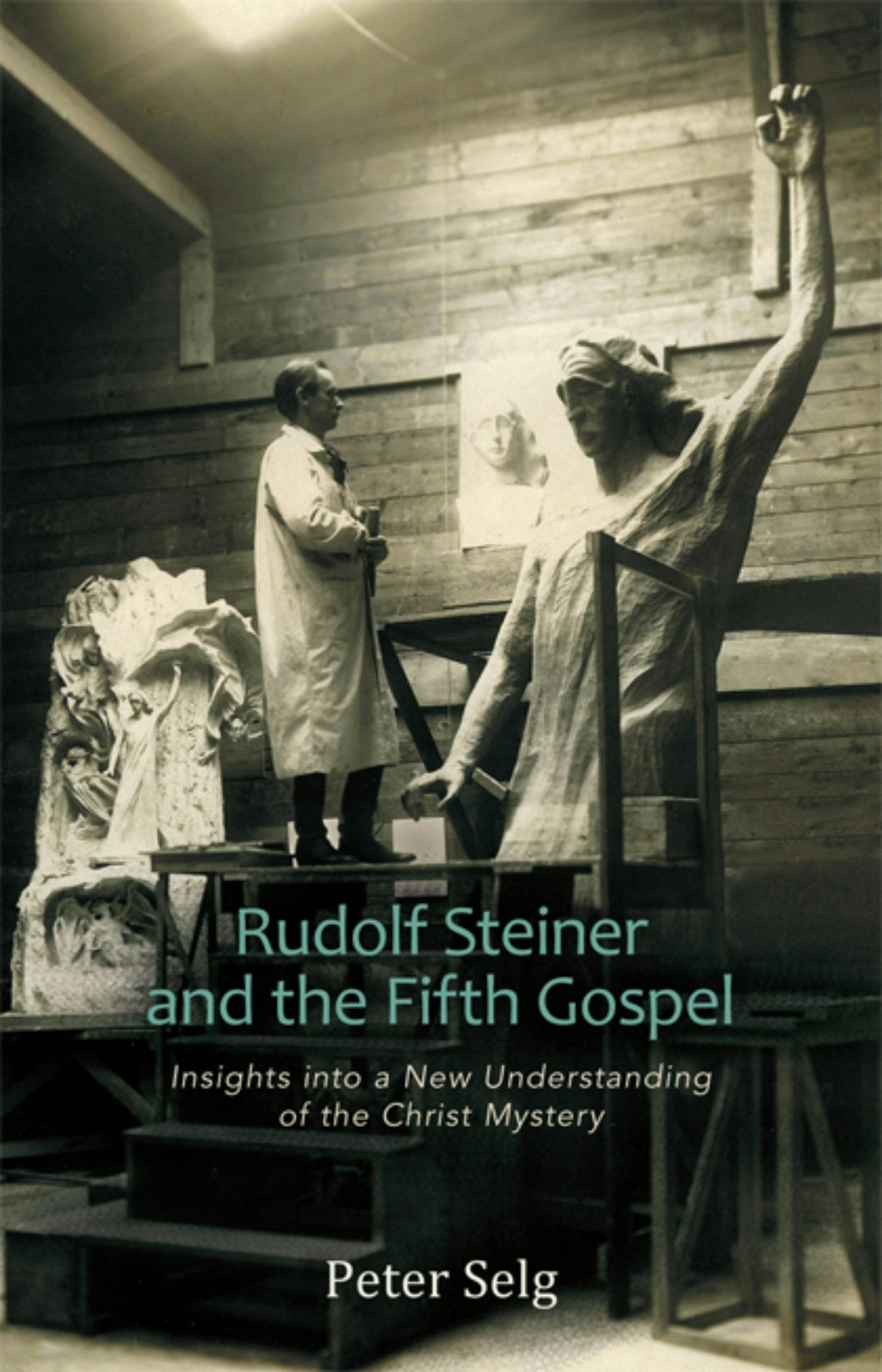 Cover image for Rudolf Steiner and the Fifth Gospel, isbn: 9780880108355