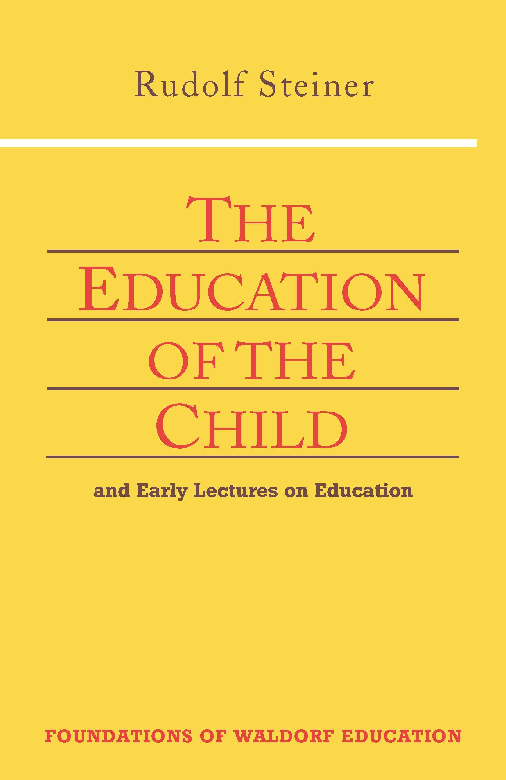Cover image for The Education of the Child, isbn: 9780880109130