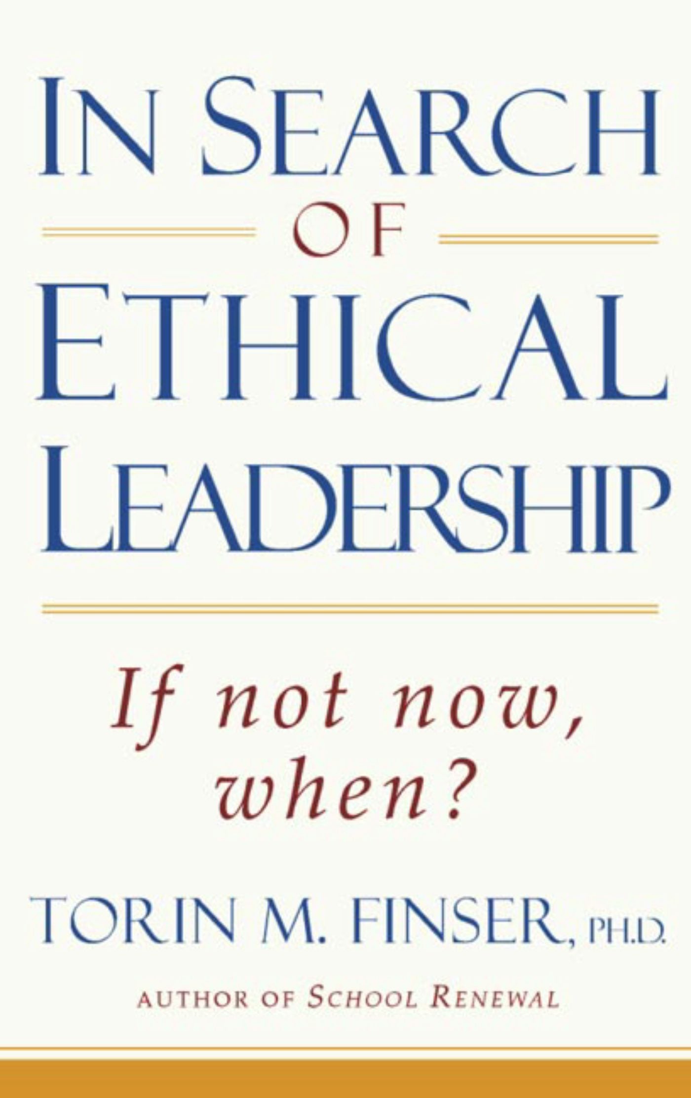 Cover image for In Search of Ethical Leadership, isbn: 9780880109185