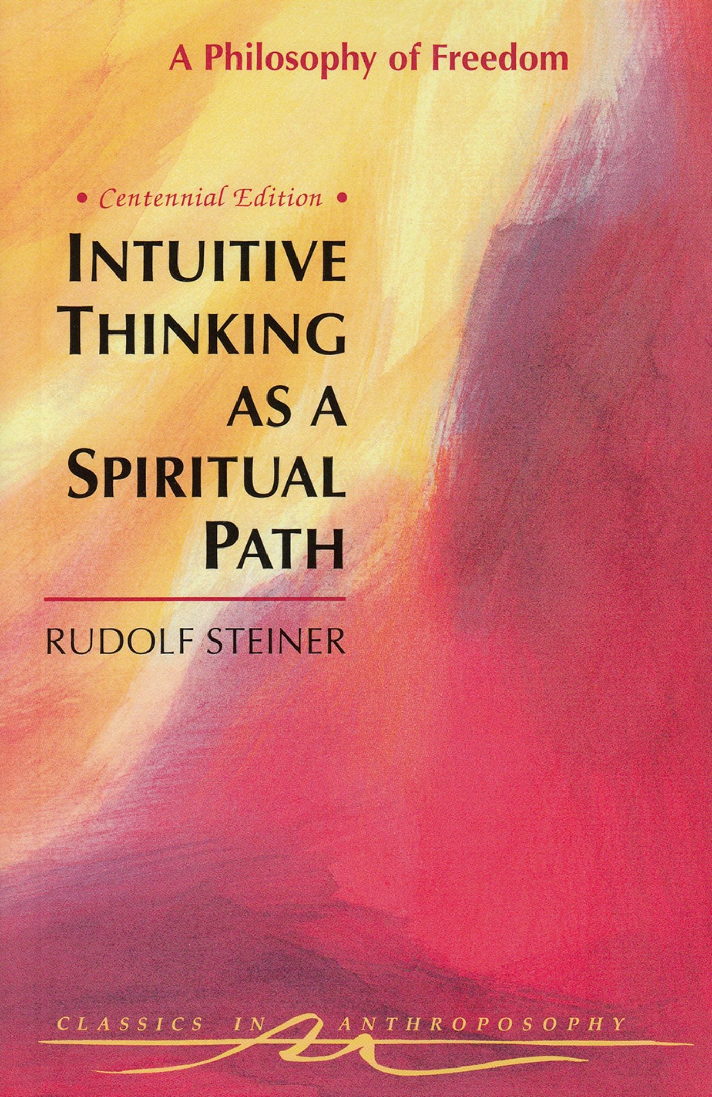 Cover image for Intuitive Thinking as a Spiritual Path, isbn: 9780880109703