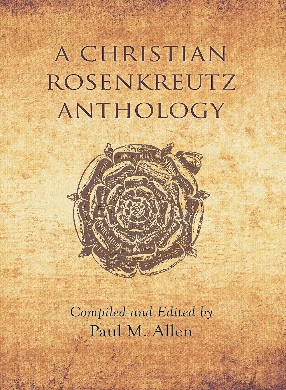 Cover image for A Christian Rosenkreutz Anthology, isbn: 9780893450090