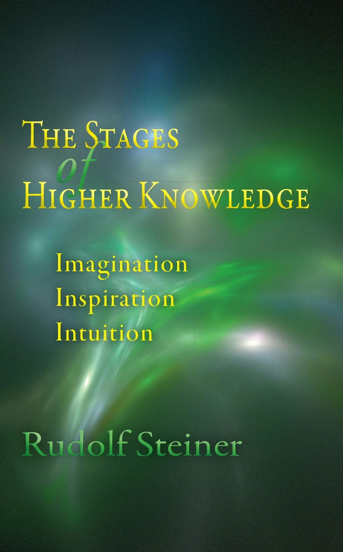 Cover image for The Stages of Higher Knowledge, isbn: 9780910142373