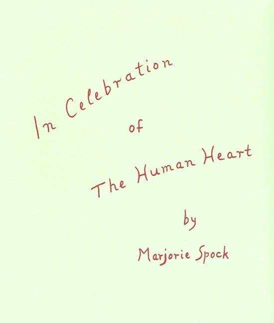 Cover image for In Celebration of the Human Heart, isbn: 9780916786656