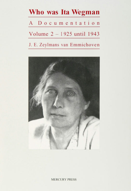 Cover image for Who Was Ita Wegman, isbn: 9780929979939