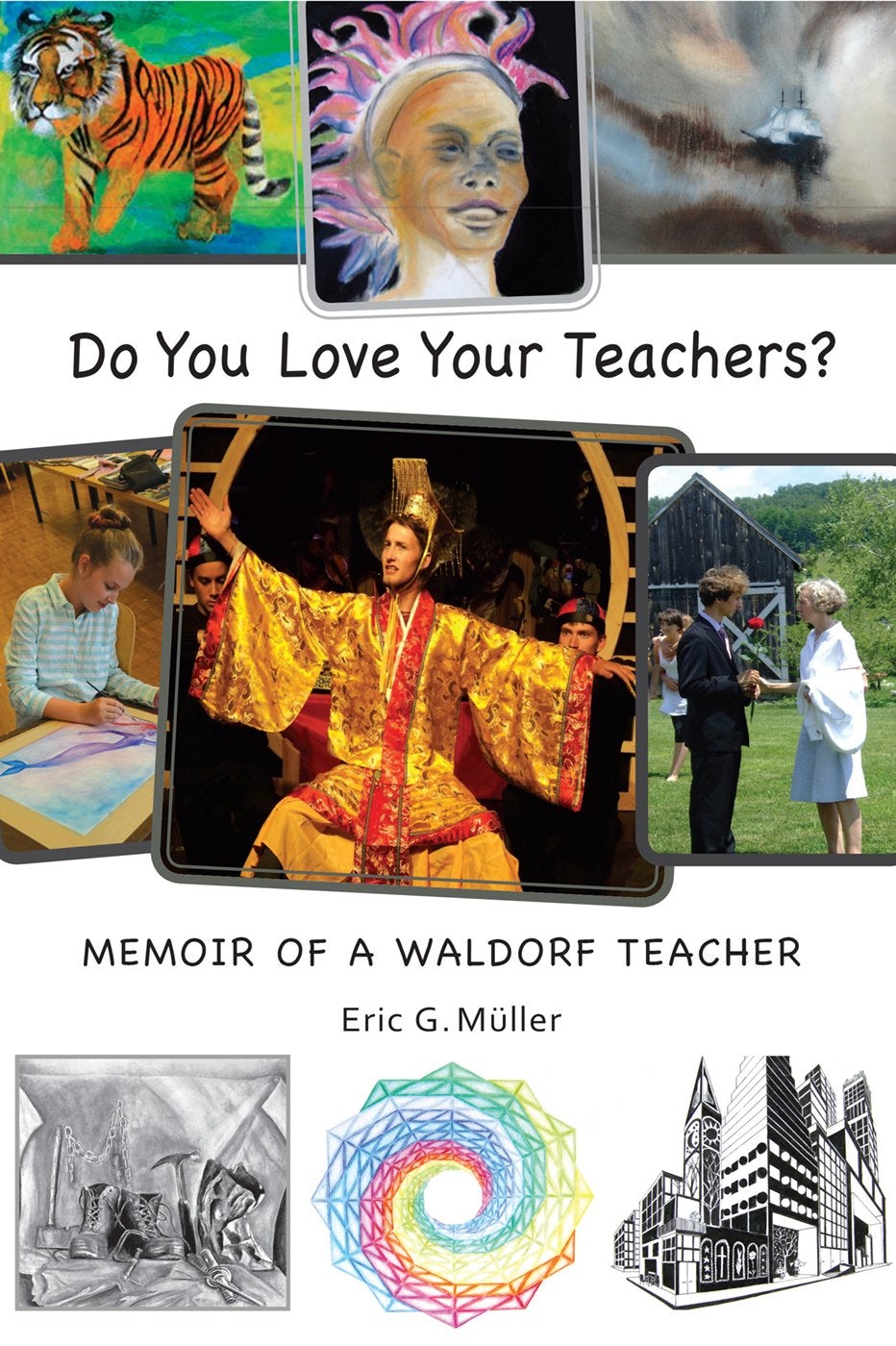 Cover image for Do You Love Your Teachers?, isbn: 9780932776624