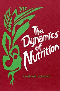 Cover image for The Dynamics of Nutrition, isbn: 9780938250005