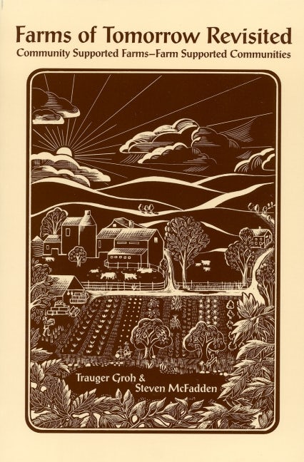 Cover image for Farms of Tomorrow Revisited, isbn: 9780938250135