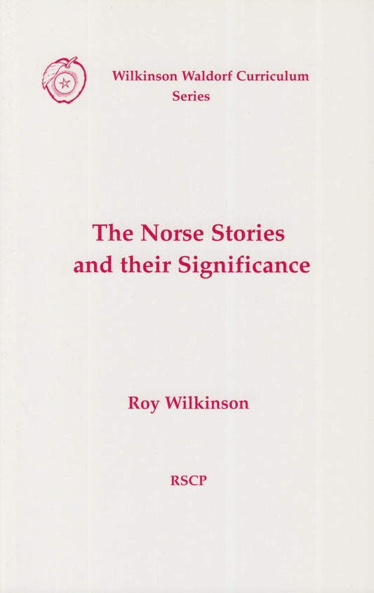 Cover image for The Norse Stories and Their Significance, isbn: 9780945803430