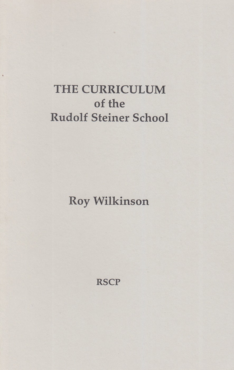 Cover image for The Curriculum of the Rudolf Steiner School, isbn: 9780945803515