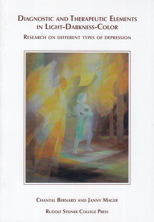 Cover image for Diagnostic and Therapeutic Elements in "Light-Darkness-Color", isbn: 9780945803966