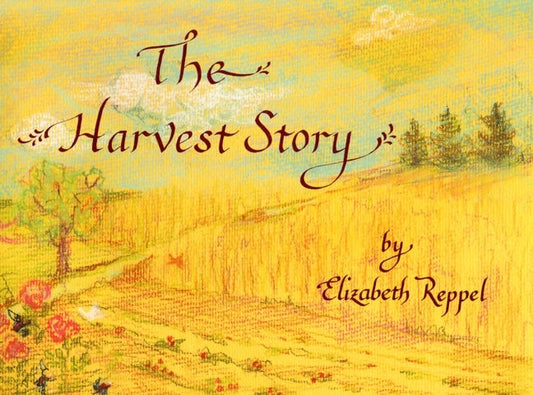 Cover image for The Harvest Story, isbn: 9780946206568