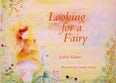 Cover image for Looking for a Fairy, isbn: 9780946206667