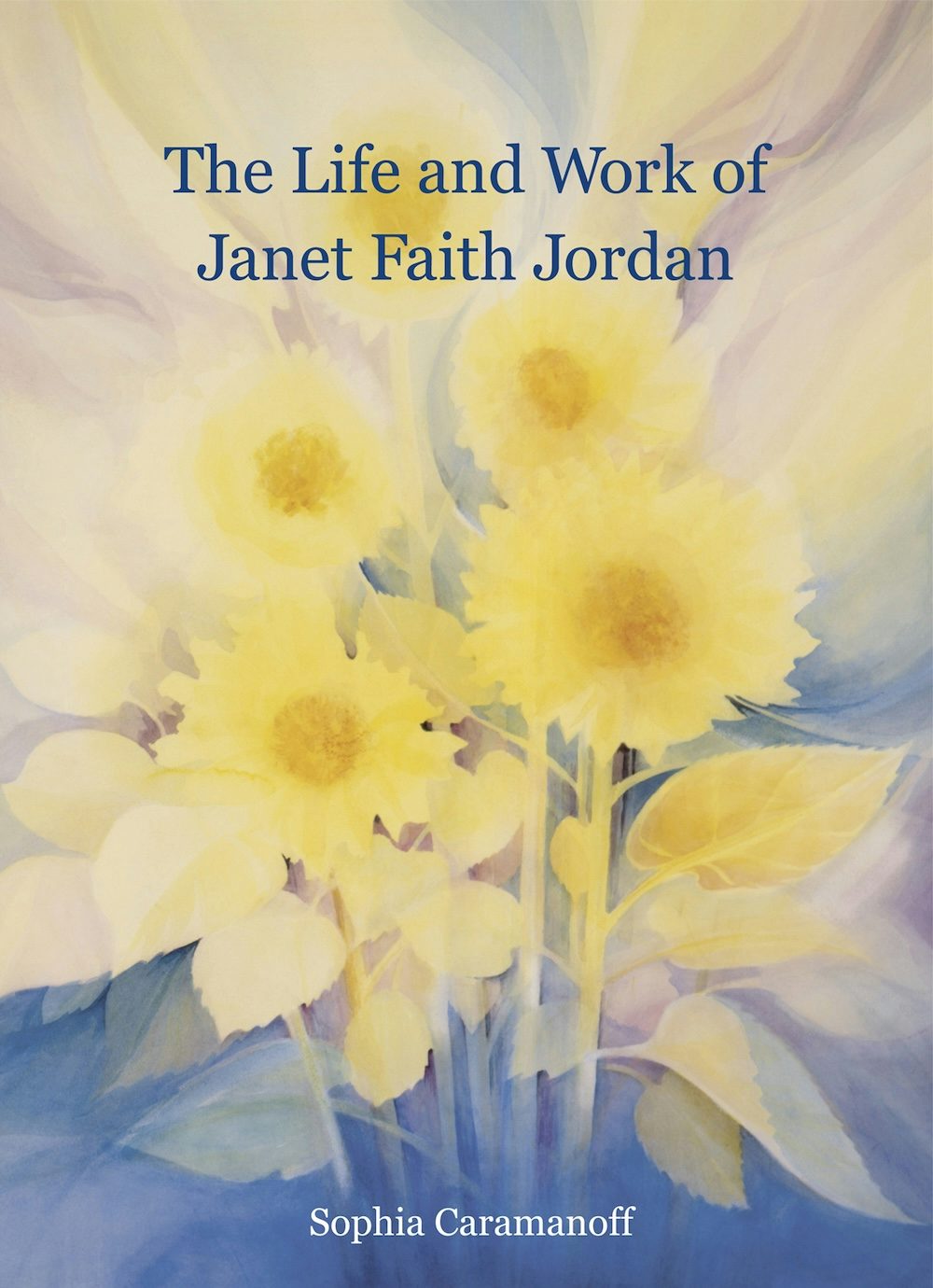 Cover image for The Life and Work of Janet Faith Jordan, isbn: 9780946206919