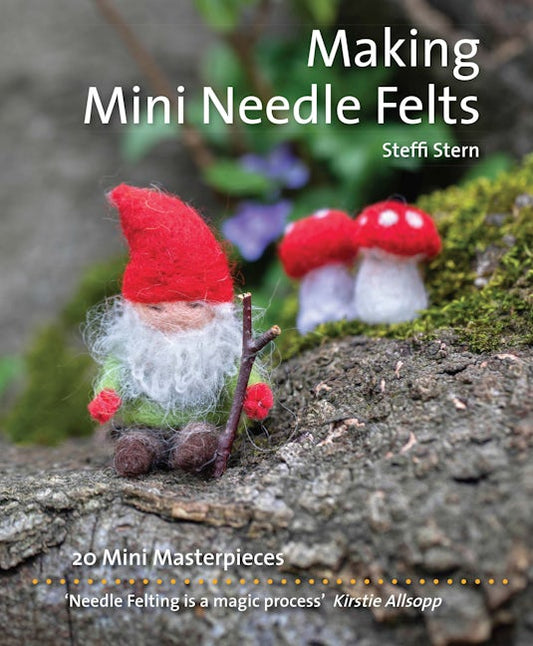 Cover image for Making Mini Needle Felts, isbn: 9781068685552