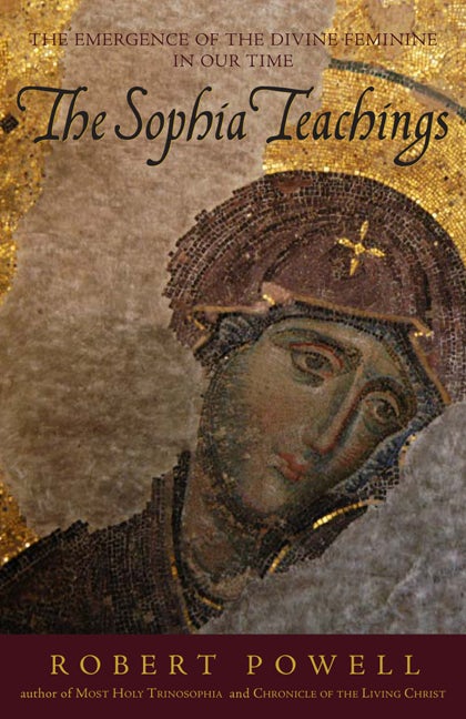 Cover image for The Sophia Teachings, isbn: 9781584200482